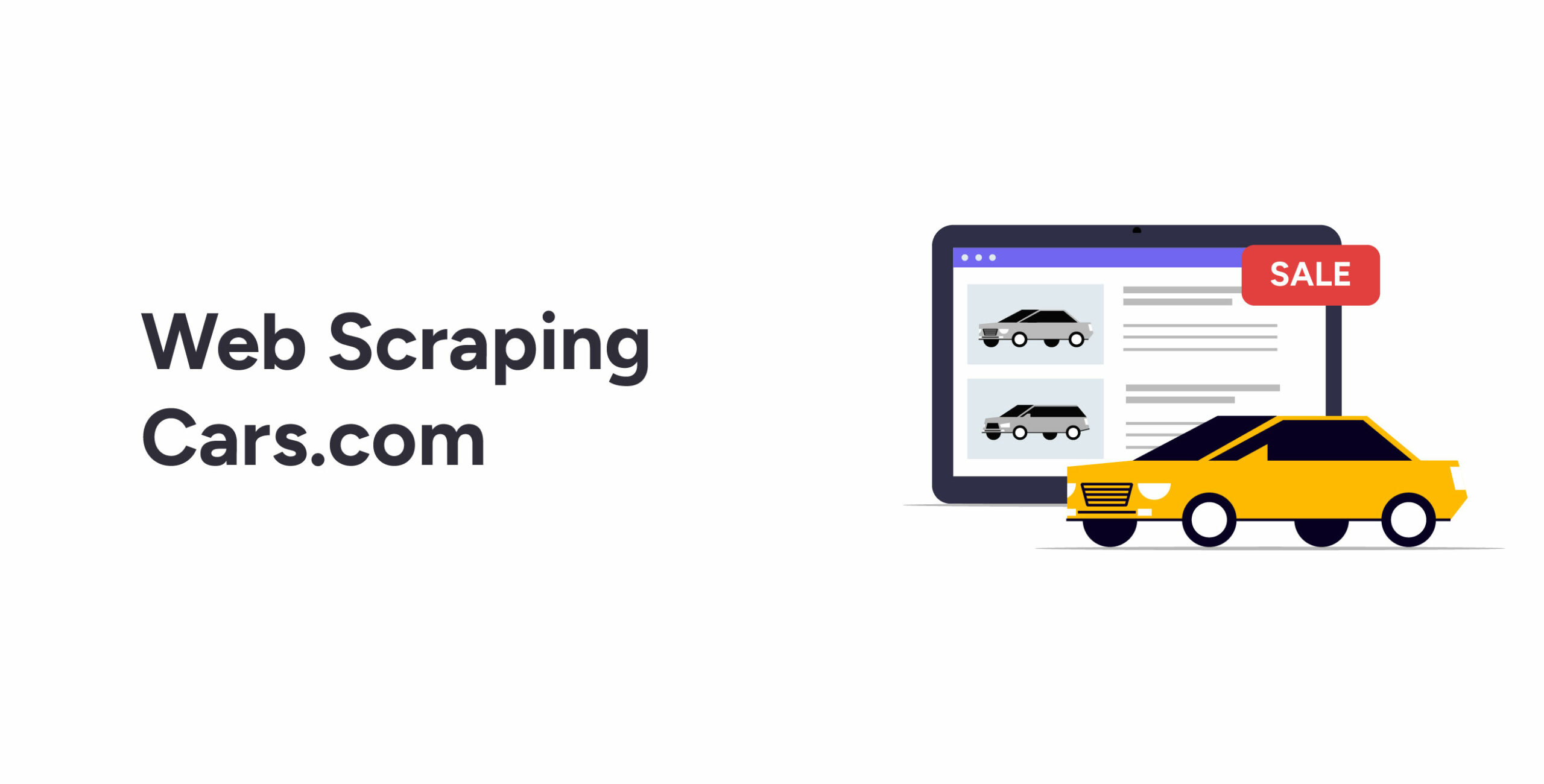 Learn about web scraping cars.com using Python requests and BeautifulSoup.