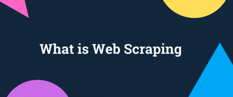 What is Web Scraping: How to Collect Data from Websites