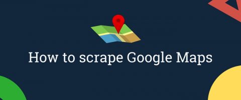 How to Scrape Google Maps: Code and No-Code Approach