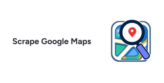 How to Scrape Google Maps Code - Scrape Google Maps 540x274 