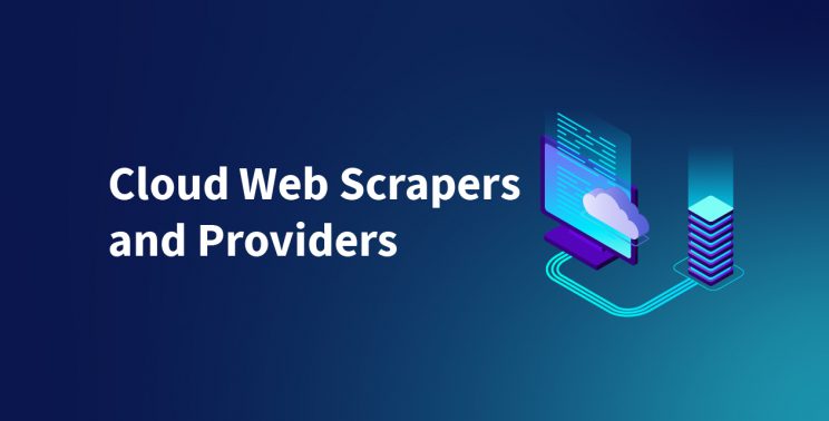 top cloud web scraper and providers
