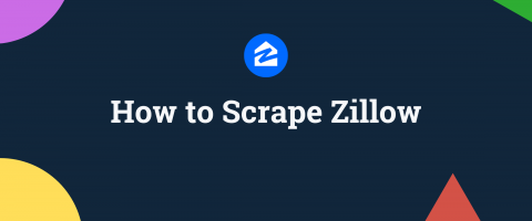 How to Scrape Zillow: Code and No Code Approaches