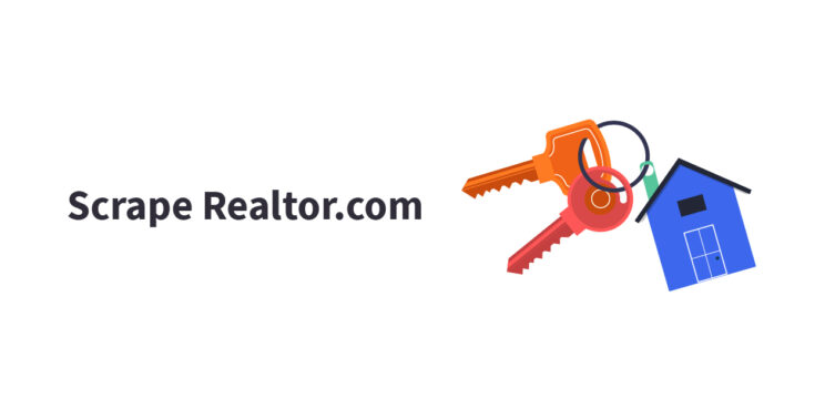 scrape realtor.com using scrapehero