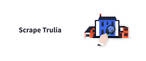 How to Scrape Trulia: Using Code and No Code Approaches