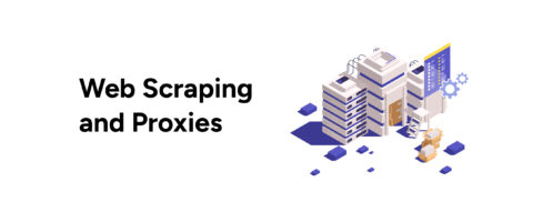 Why Do You Need a Proxy for Web Scraping?