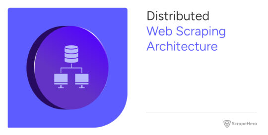 Large-Scale Web Scraping: Build Scrapers at Scale