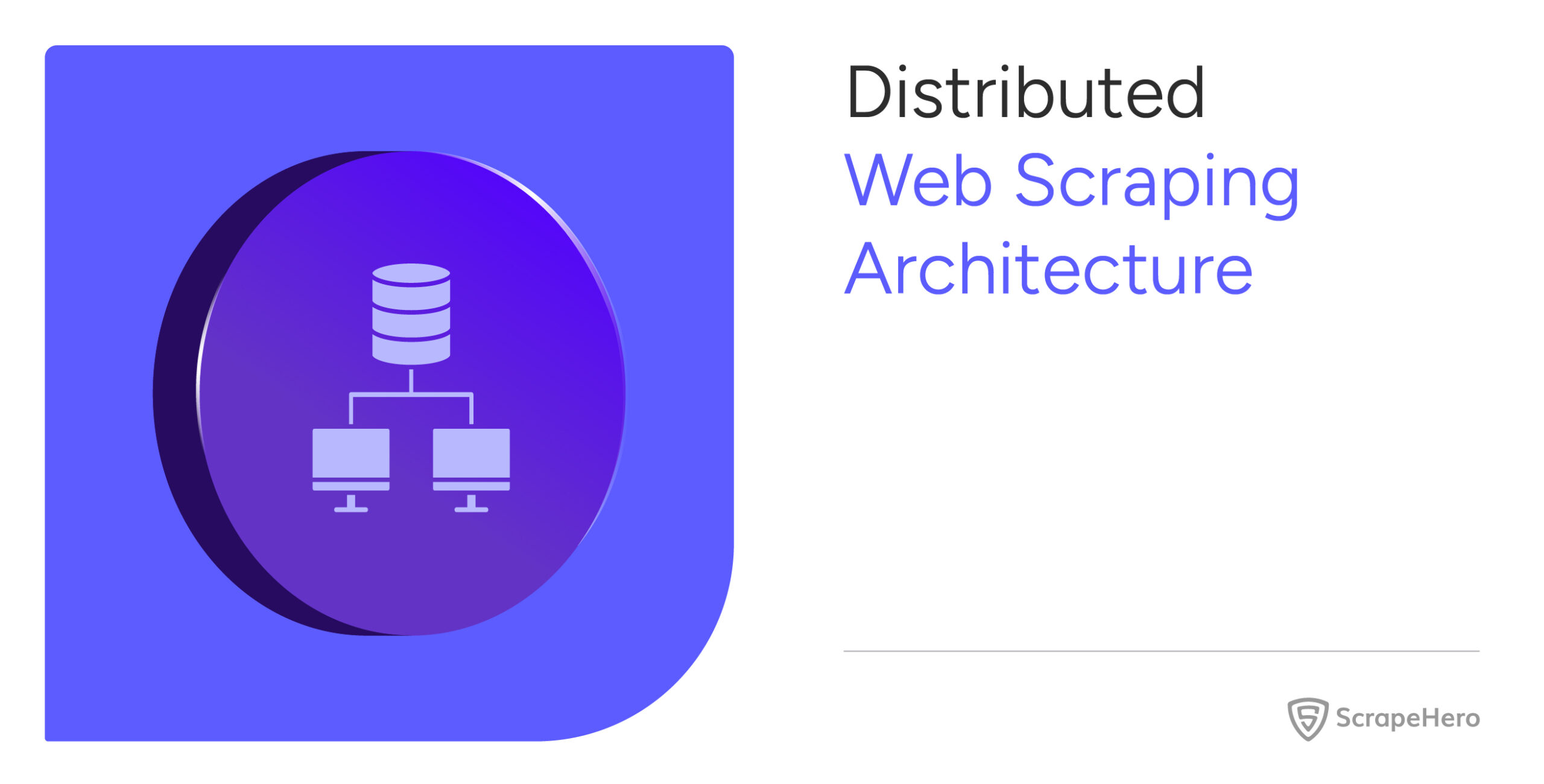 Distributed Web Scraping Architecture