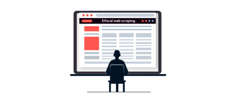 Ethical Web Scraping and Its Legality in the U.S.