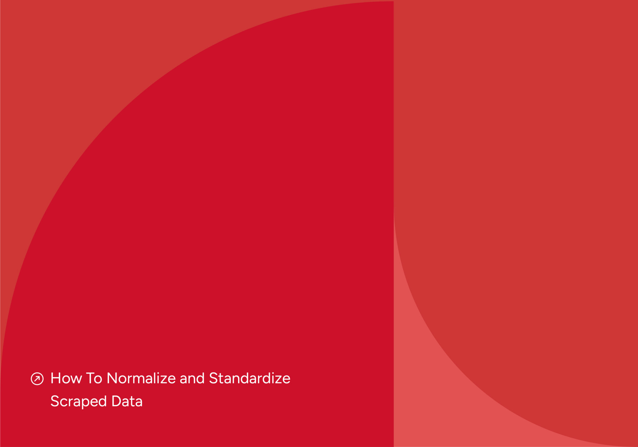 Guide to normalization and standardization in scraped data