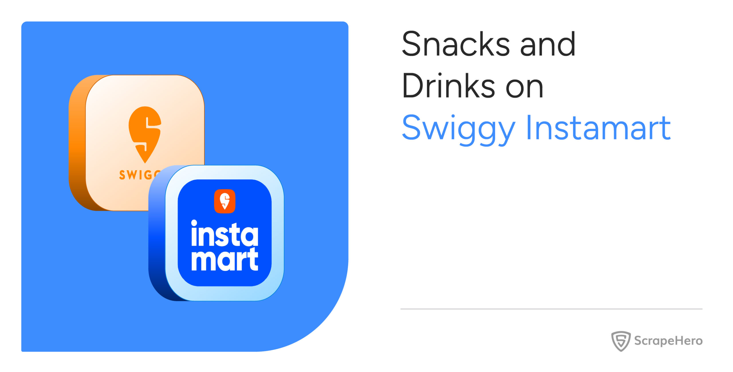 Swiggy Instamart Snacks Market Report