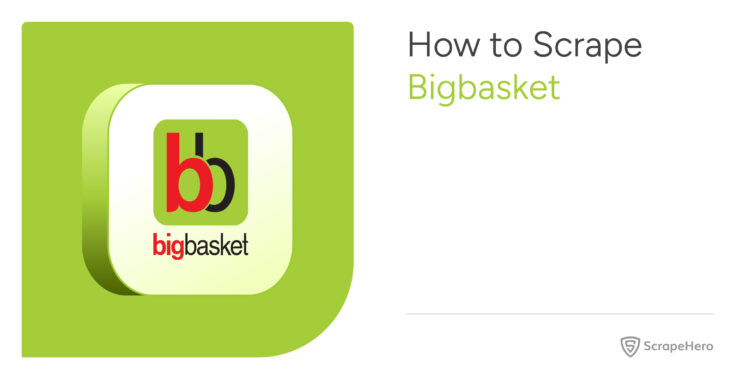 Scrape BigBasket data