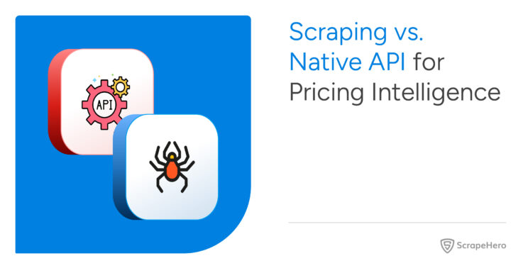Scraping vs native APIs
