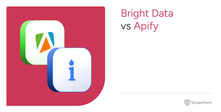 Bright Data vs Apify